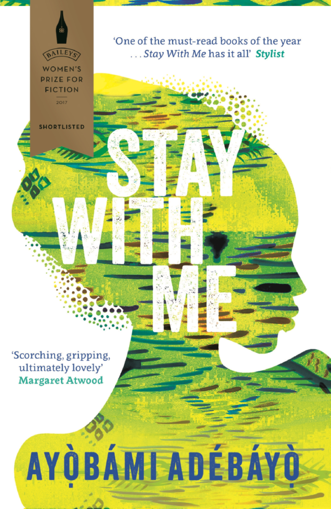 10 African Romance Novels You Should Read 18 Stay With Me by Ayọ̀bámi Adébáyọ̀