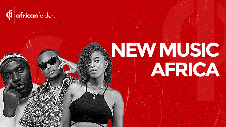 New Music Africa Featuring Odomodublvck, Muthaka, Others