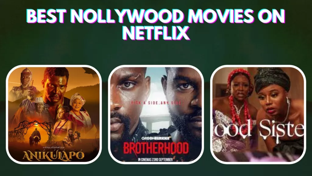 Top 10 Must-See Nollywood Movies Of 2022