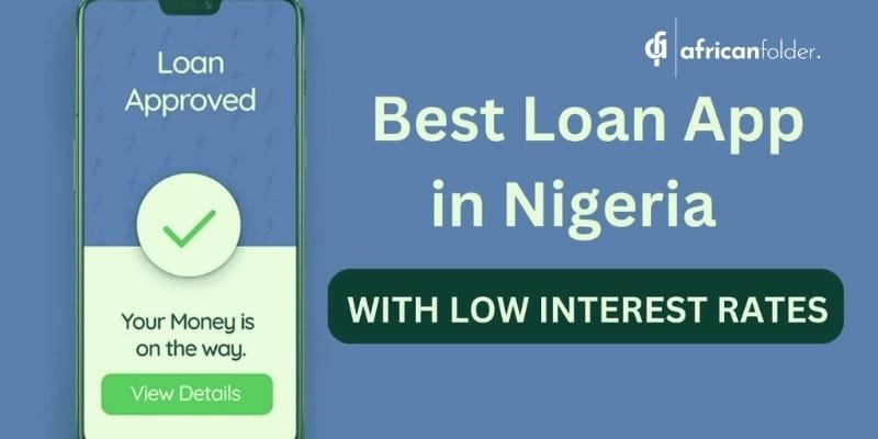Best Loan Apps In Nigeria