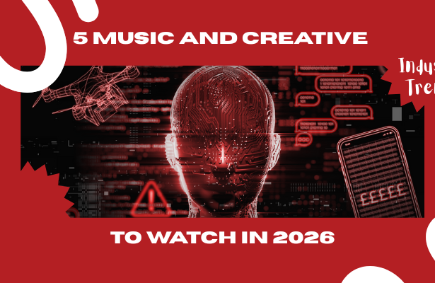 5 Music And Creative Industry Trends To Watch In 2026