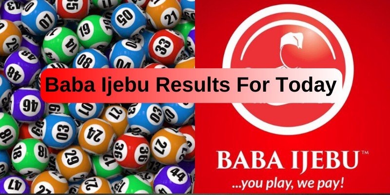 Baba Ijebu Results For Today